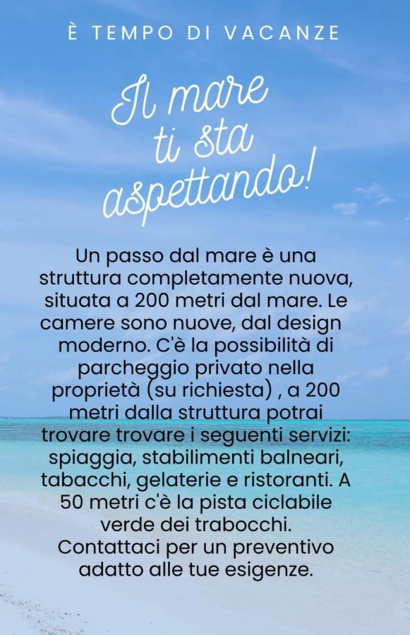 Un Passo Dal Mare Bed&Breakfast San Salvo Marina Exterior photo